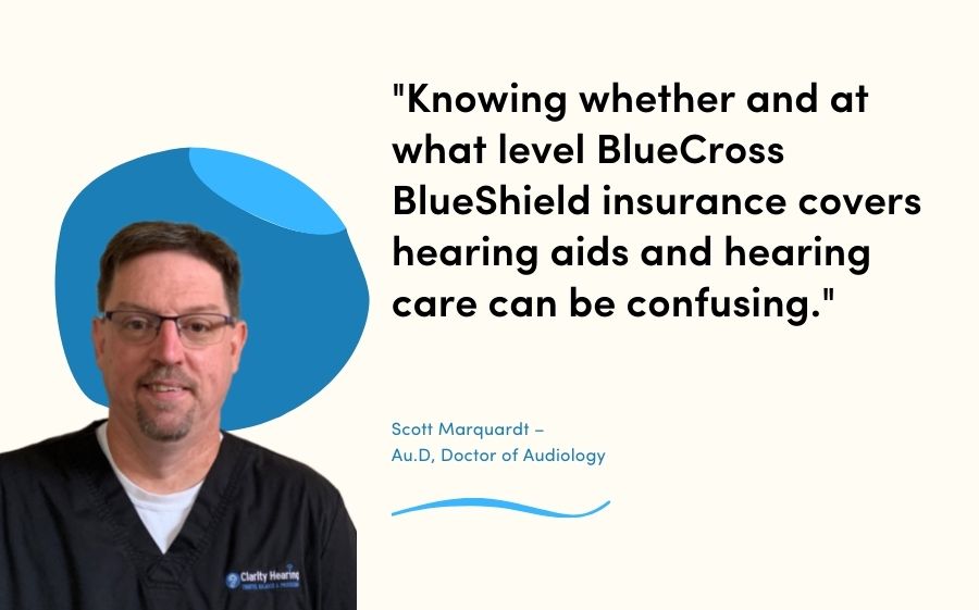 Does BlueCross BlueShield Insurance Cover Hearing Aids?