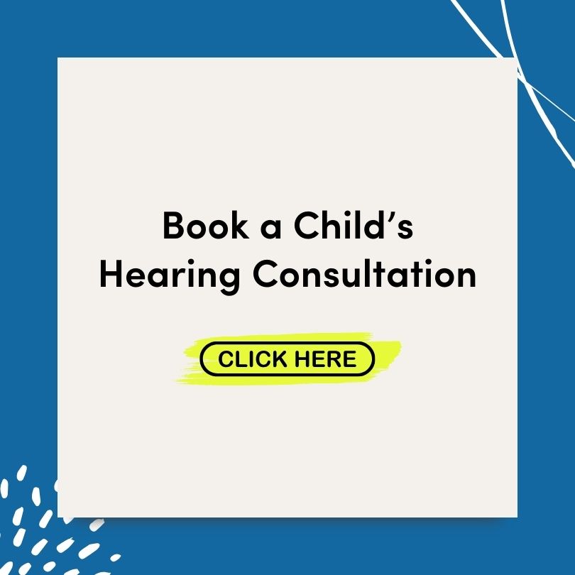 Child’s Hearing Consultation